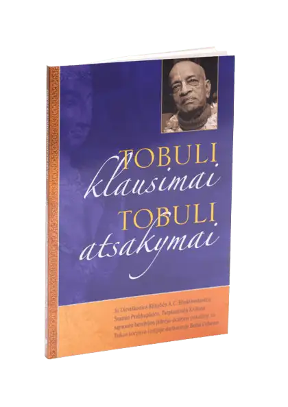 Tobuli klausimai, tobuli atsakymai
